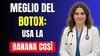 IL SEGRETO DELLA BANANA: MEGLIO DEL BOTOX PER RUGHE E MACCHIE IN 10 MINUTI!