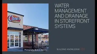 Water Management and Drainage in Storefront Systems