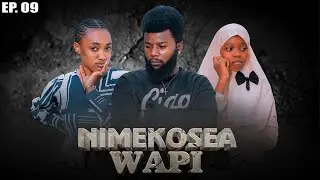 NIMEKOSEA WAPI 💞 Ep 09 Final | Season 01  | Love Story 💕 #love