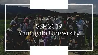 Sakura Science Plan (SSP) 2019 Agroteknologi UNPAD x UMY, Yamagata University, Tsuruoka, Japan.