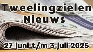 Tweelingzielen nieuws 27 juni t/m 3 juli #tweelingzielen #tweelingvlammen #union