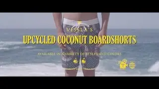 Vissla's Upcycled Coconut Stretch Boardshorts