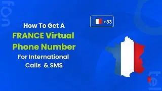 How to Get a France Virtual Phone Number | International calls to France