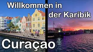 Erstes mal in der Karibik, wir erkunden Curaçao: Willemstad, Blue Curaçao uvm. - Weltreise Vlog 103