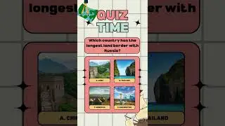 Longest Land Border with Russia? 🗺️ World Map Quiz #shorts #puzzle