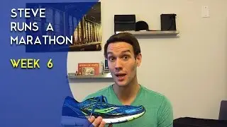 Steve Runs A Marathon, Week 6 | Gearist