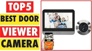 Top 5 Best Door Viewer Camera In 2025 | Digital Door Viewer