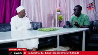 Sunu Wakhtan with Mr Ebrima O Jallow (President  NaLOA) In The Gambia. Host: Samba Jobe