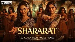 Shararat (Tech House Remix) | Dhurandhar | Ranveer x Aditya Dhar | DJ Alfaa