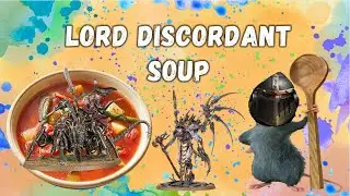 Cooking Up a Lord Discordant Soup List for AJ &ndash; Chaos Space Marines with Vashtorr!