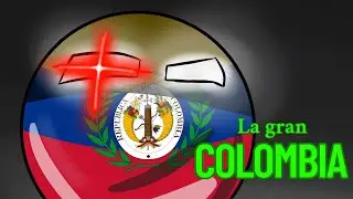 Countryverse Episodio 2| Colombia modo Bestia #countryballshistory