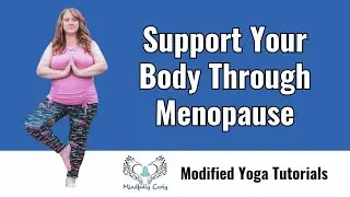 Yoga for Menopause Relief and Balance