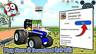Play store se download kaise kare | Indian Kisan simulator 3d download now | Tractor wala game