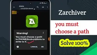 Как исправить Zarchiver. Необходимо выбрать путь к Phone/Android/Obb.