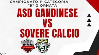 ASD Gandinese 2015 - Sovere Calcio