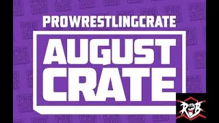 Jean Paul's Wrestling Haul: PW Crate 