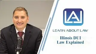 Illinois DUI Laws | Learn About Law