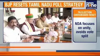 Tamil Nadu Political Churn Ahead of 2026 Assembly Elections | BJP, TVK, Congress Talks | News9