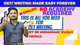 UNDERSTAND OET / WRITING MADE EASY // 5 FOREVER TIPS TO RMEMBER ! Watch Before Joining Any Academy !