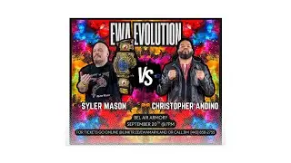 Christopher Andino vs. Syler Mason for the EWA Heavyweight Championship EWA Evolution 2025