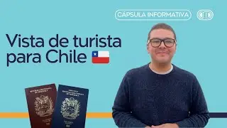 Requisitos para tramitar la visa chilena para venezolanos