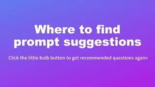 Where to find prompt suggestions? | ChatDOC - A GPT-based file-reading assistant