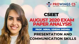 CSEET August 2020 Presentation & Communication Skills Exam Paper Analysis