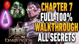 Gu&iacute;a completa del cap&iacute;tulo 7 de Doom: The Dark Ages | Todos los secretos, coleccionables, mejoras...