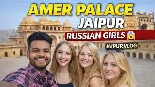 Amer Palace Jaipur Vlog | Foreign Girls in Amer Fort 😲 |Jaipur Travel Vlog😱❤️#youtube@RehanVlogs7883