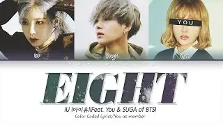 IU (feat. YOU & SUGA of BTS) &mdash; eight | 아이유