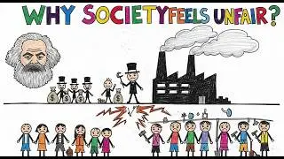 Karl Marx &mdash; The Real Idea Behind His Theory (Made Simple)