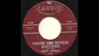 Eddy Drake - Passing Time Between Heartaches