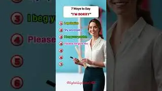 7 Ways to Say 'I'm Sorry' | Mastering Apologies in English. #speakenglish #shorts #sorry #foryou