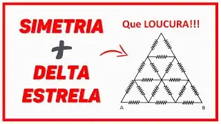 Só resolve com SIMETRIA e TRANSFOMAÇÃO DELTA - ESTRELA (Técnicas para resolução de circuitos #05)