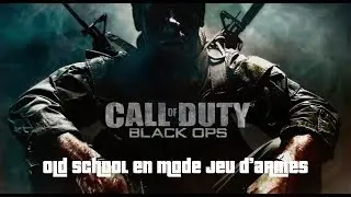[🔴LIVE-HD-FR-XB1🔴] OKLM sur CoD BO1 en mode Jeu d'Armes 👊😎
