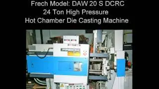 Used Frech Die Casting Machines - Die Cast Machinery, LLC