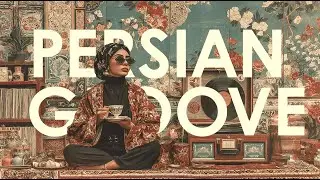 Persian Groove | 1 Hour Night Drive Mix for Late Commutes & Deep Focus | The Lost Tapes Vol.13