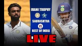 Saurashtra vs Rest of India  DAY 2 Live | Irani Cup