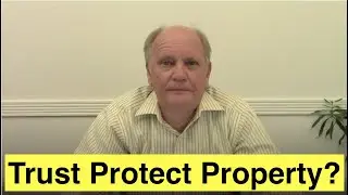 Does a Trust Protect Property