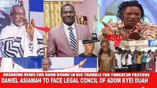 Breaking news  Suro Nyame in b!g tr0uble for thre@ten past0rs in Ghana+Daniel Asiamah to face legal