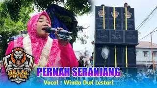 PERNAH SERANJANG VOC. WINDA DWI LESTARI HILLAL PUTRA SHOW MUARA SURANENGGALA CIREBON 