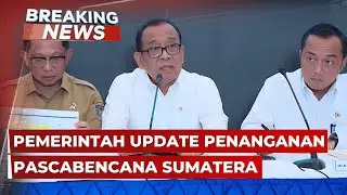 BREAKING NEWS - Pemerintah Update Penanganan Pascabencana Sumatera di Bandara Halim