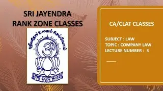 CA/CLAT CLASSES | COMPANY LAW | LECTURE 3
