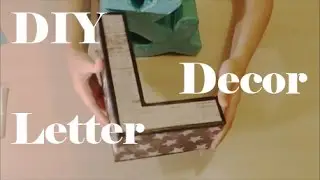 Decorative letters craft DIY