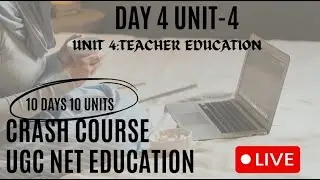 DAY4  UNIT-4 TEACHER EDUCATION #education #mhset #target2025 #ugcneteducation