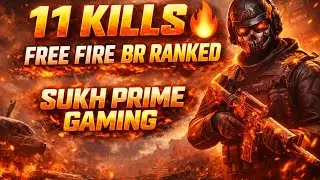 11 Kills 🔥 Top 3 Finish | Free Fire BR Ranked | Sukh Prime Gaming