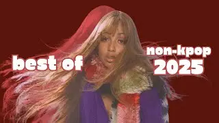 my favourite non-kpop pop songs of 2025