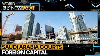 Saudi Arabia Deepens Investment Reforms Beyond Oil Economy | WION World Business Watch