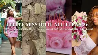 .......and she turned 26! - weekly vlog🥳