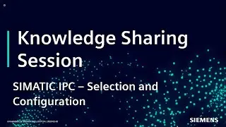 SIMATIC IPC - SELECTION AND CONFIGURATION